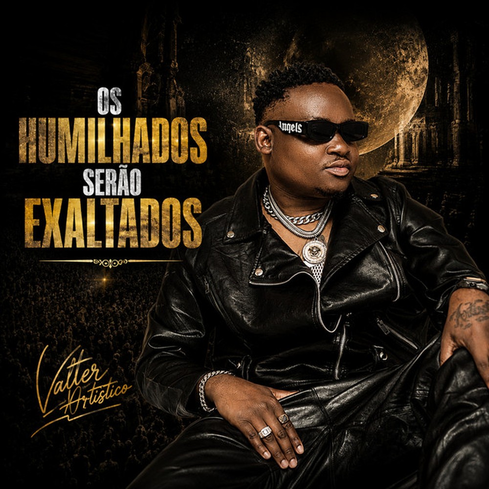 Valter Artístico – Humilhados Serão Exaltados — capa